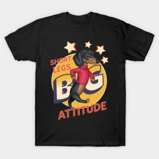 Short Legs Big Attitude T-Shirt